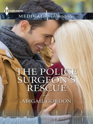 cover image of The Police Surgeon's Rescue